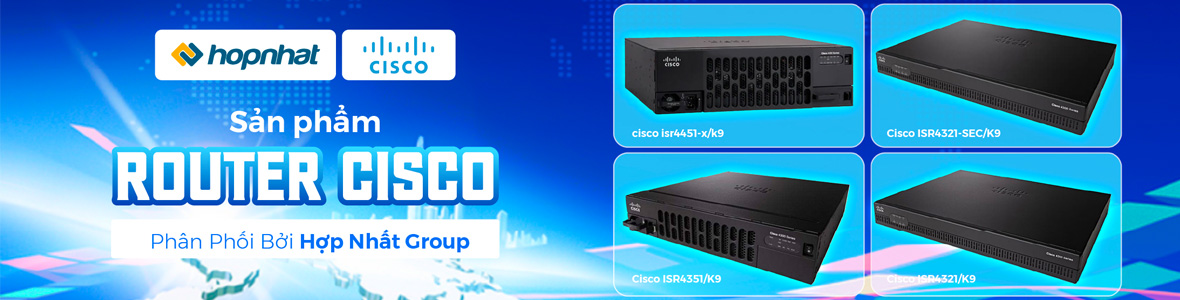 Router Cisco chính hãng