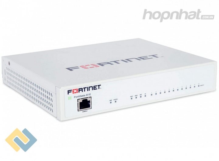 FortiGate 81E chính hãng phân phối bởi Hợp Nhất FortiGate 81E - Báo giá phân phối FortiGate 81E chính hãng