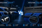 Patch  Panel nhân rời vs Patch Panel nhân liền nên dùng loại nào?